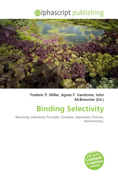 Könyv Binding Selectivity Agnes F. Vandome