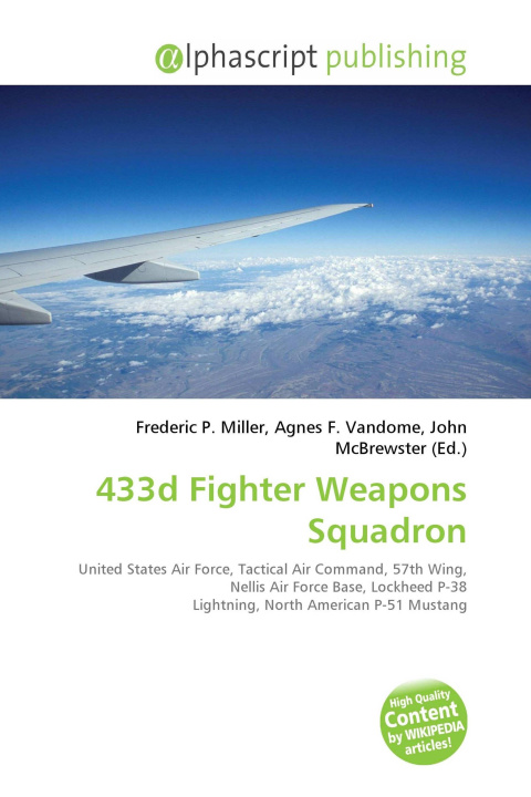 Kniha 433d Fighter Weapons Squadron Agnes F. Vandome