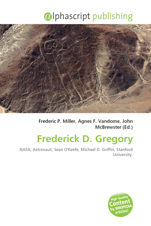 Kniha Frederick D. Gregory Agnes F. Vandome
