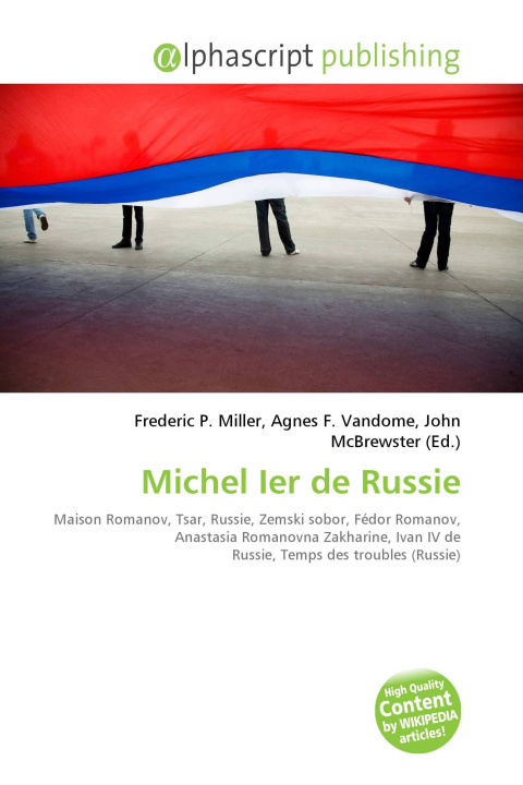 Kniha Michel Ier de Russie Agnes F. Vandome