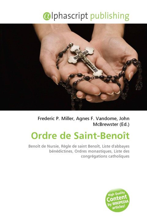 Kniha Ordre de Saint-Benoît Agnes F. Vandome