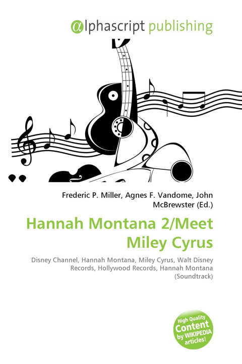 Kniha Hannah Montana 2/Meet Miley Cyrus Agnes F. Vandome