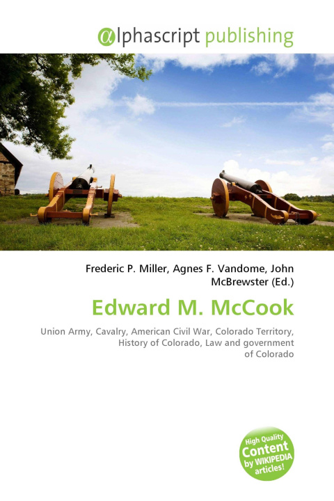 Kniha Edward M. McCook Agnes F. Vandome