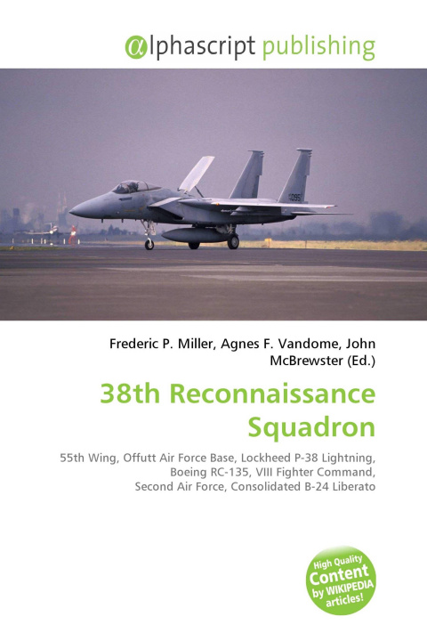 Knjiga 38th Reconnaissance Squadron Agnes F. Vandome