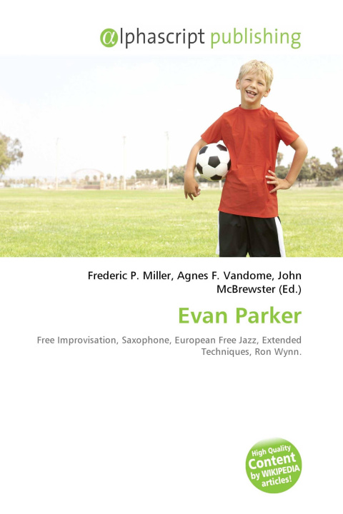 Kniha Evan Parker Agnes F. Vandome