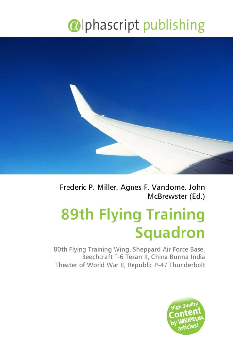Kniha 89th Flying Training Squadron Agnes F. Vandome