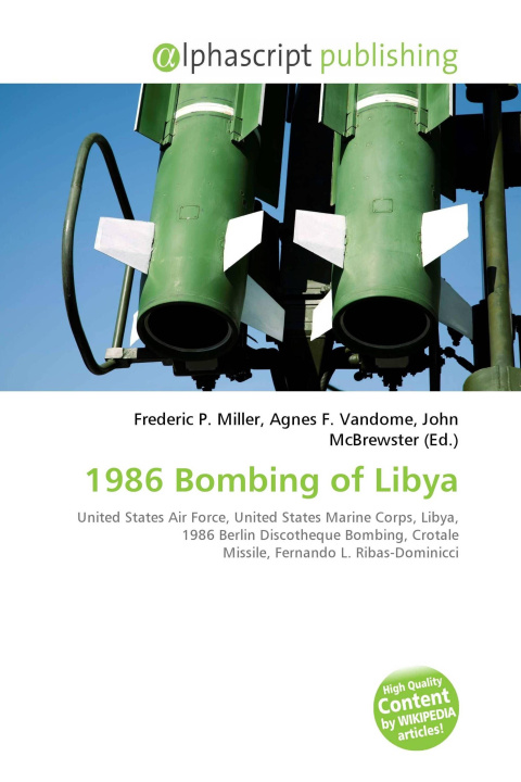 Kniha 1986 Bombing of Libya Agnes F. Vandome