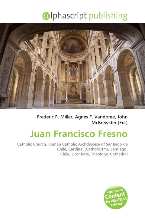 Kniha Juan Francisco Fresno Agnes F. Vandome
