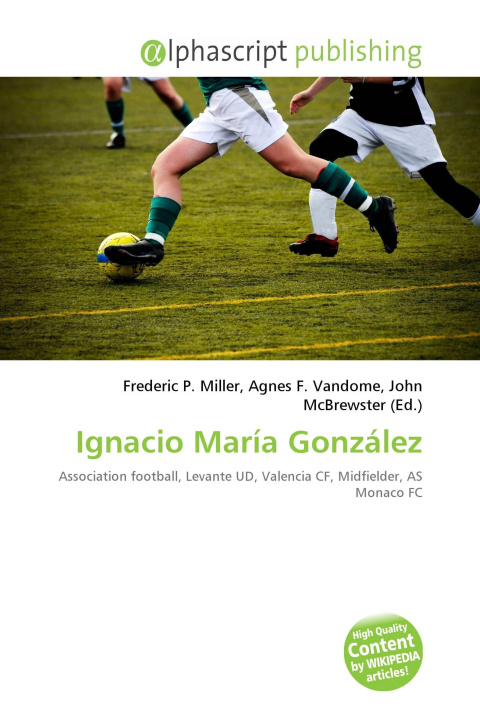 Kniha Ignacio María González Agnes F. Vandome
