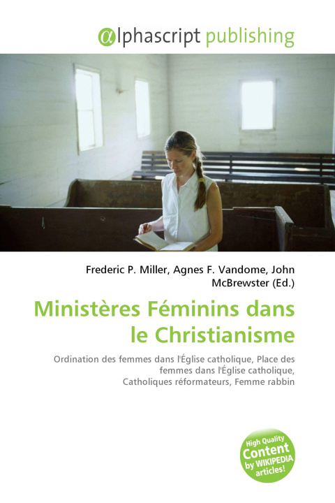 Kniha Ministères Féminins dans le Christianisme Agnes F. Vandome