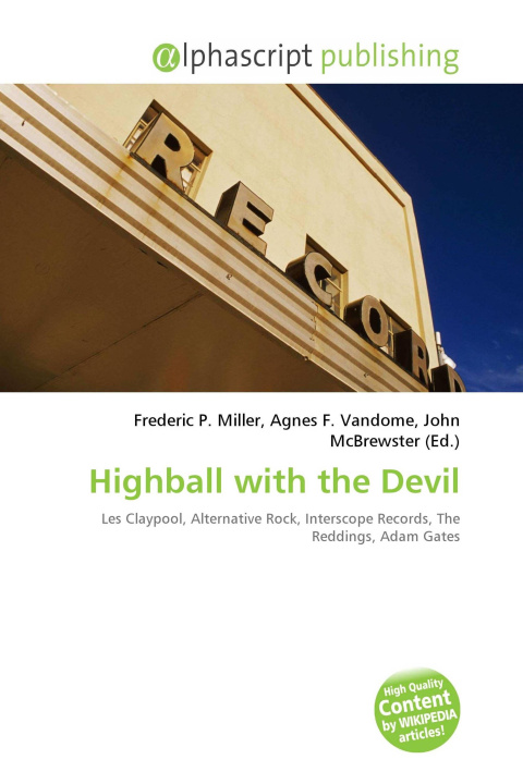 Kniha Highball with the Devil Agnes F. Vandome