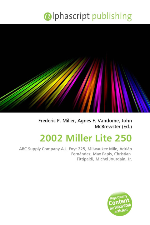 Kniha 2002 Miller Lite 250 Agnes F. Vandome
