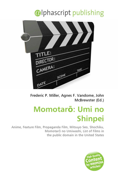Kniha Momotar¿: Umi no Shinpei Agnes F. Vandome