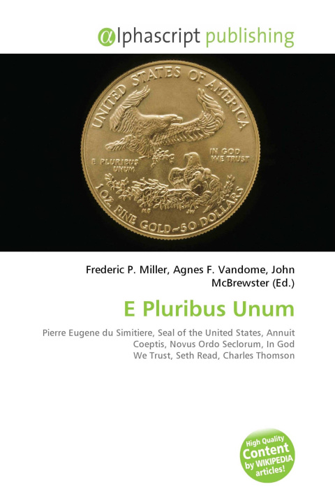 Kniha E Pluribus Unum Agnes F. Vandome