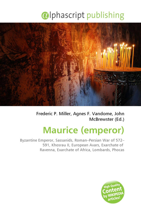 Kniha Maurice (emperor) Agnes F. Vandome