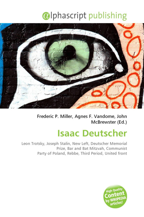 Könyv Isaac Deutscher Agnes F. Vandome