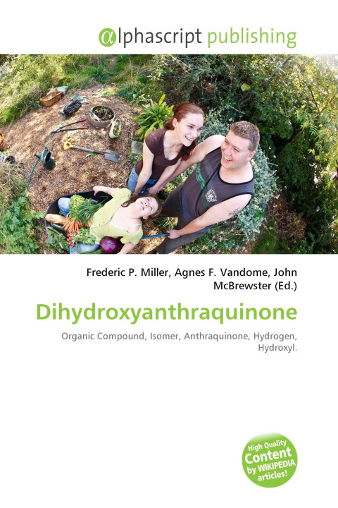 Kniha Dihydroxyanthraquinone Agnes F. Vandome