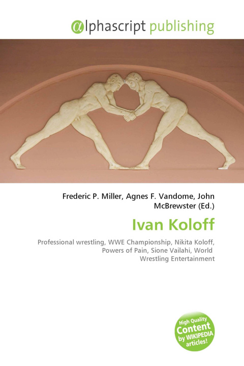Könyv Ivan Koloff Agnes F. Vandome