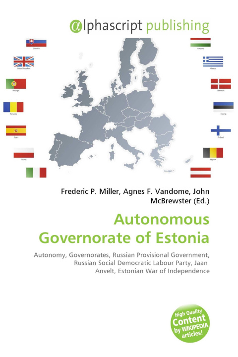 Kniha Autonomous Governorate of Estonia Agnes F. Vandome