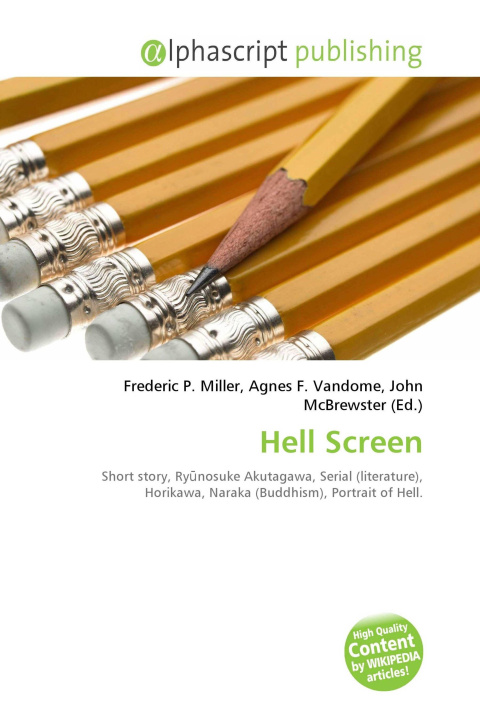 Könyv Hell Screen Agnes F. Vandome
