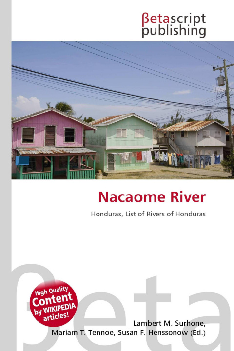 Knjiga Nacaome River Mariam T. Tennoe