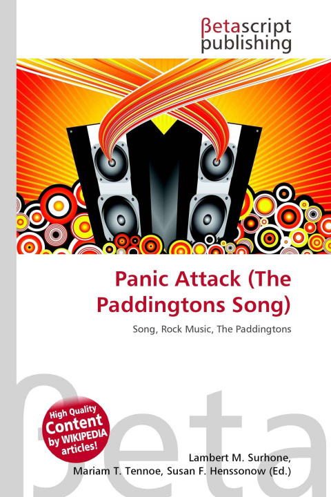Knjiga Panic Attack (The Paddingtons Song) Mariam T. Tennoe