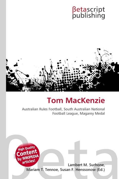 Kniha Tom MacKenzie Mariam T. Tennoe