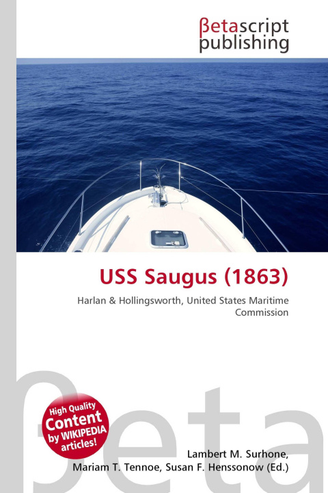 Kniha USS Saugus (1863) Mariam T. Tennoe