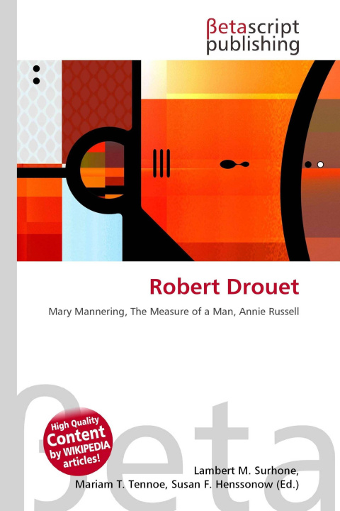 Könyv Robert Drouet Mariam T. Tennoe