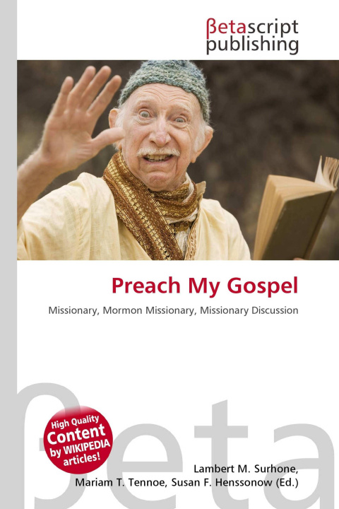 Knjiga Preach My Gospel Mariam T. Tennoe