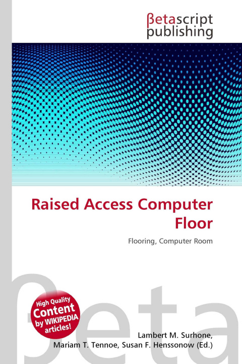 Kniha Raised Access Computer Floor Mariam T. Tennoe