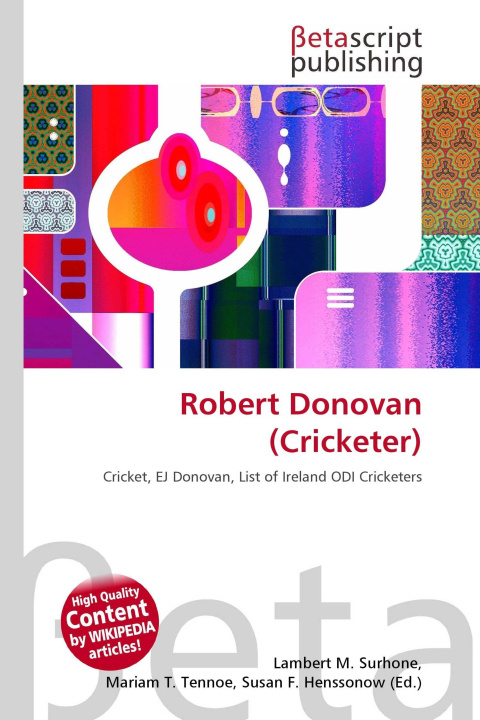 Kniha Robert Donovan (Cricketer) Mariam T. Tennoe