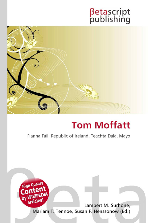 Kniha Tom Moffatt Mariam T. Tennoe