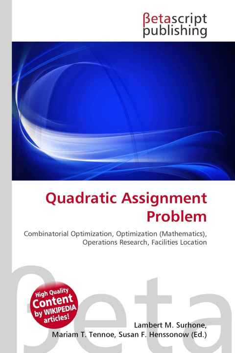 Könyv Quadratic Assignment Problem Mariam T. Tennoe