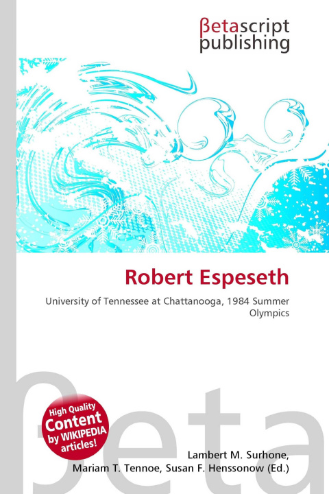 Könyv Robert Espeseth Mariam T. Tennoe