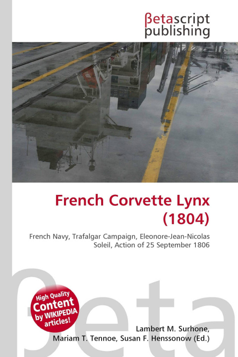 Knjiga French Corvette Lynx (1804) Mariam T. Tennoe