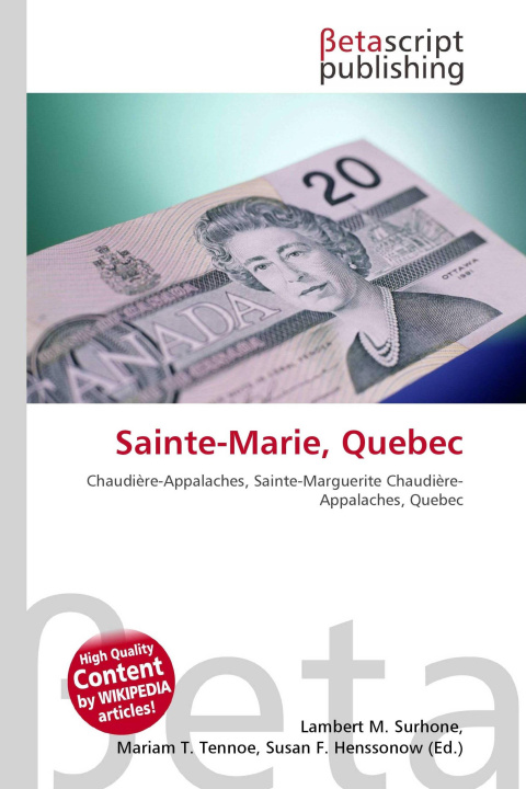 Kniha Sainte-Marie, Quebec Mariam T. Tennoe