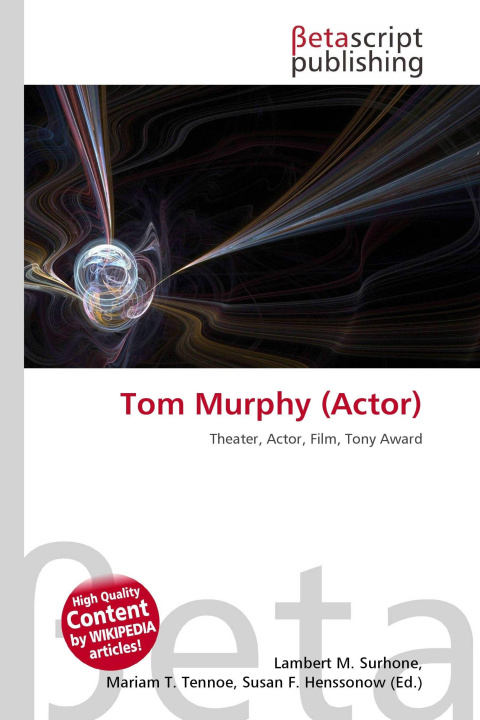 Kniha Tom Murphy (Actor) Mariam T. Tennoe