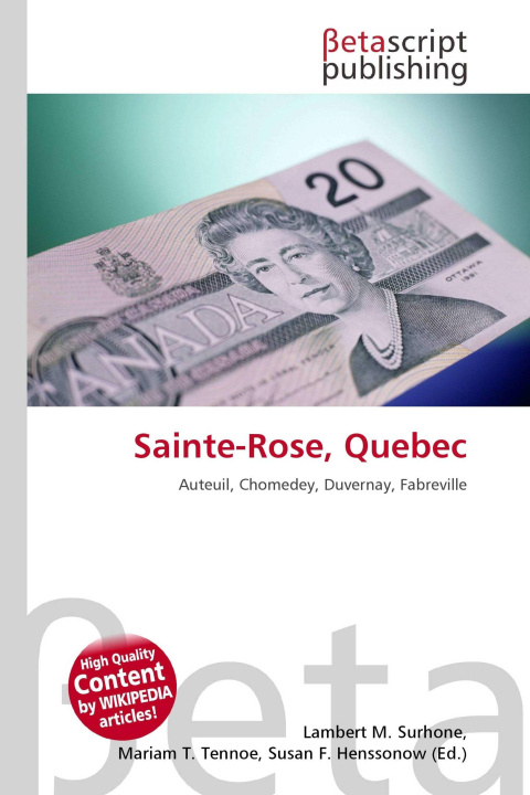 Kniha Sainte-Rose, Quebec Mariam T. Tennoe