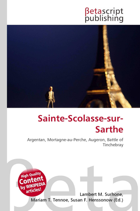 Kniha Sainte-Scolasse-sur-Sarthe Mariam T. Tennoe