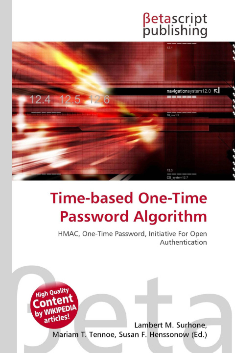 Könyv Time-based One-Time Password Algorithm Mariam T. Tennoe