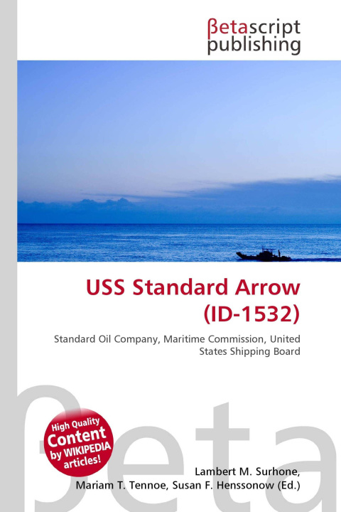 Kniha USS Standard Arrow (ID-1532) Mariam T. Tennoe