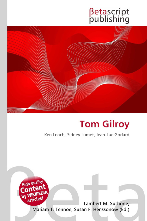 Kniha Tom Gilroy Mariam T. Tennoe