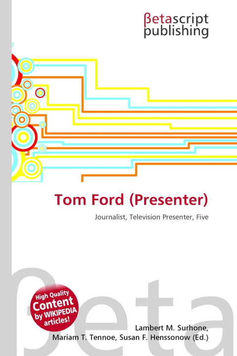 Kniha Tom Ford (Presenter) Mariam T. Tennoe