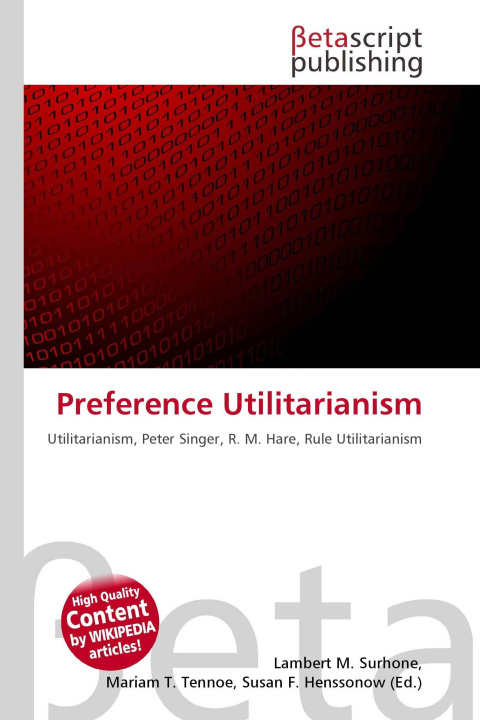 Kniha Preference Utilitarianism Mariam T. Tennoe