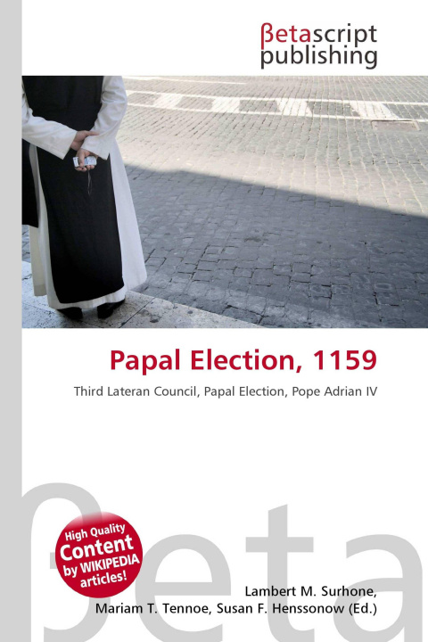 Knjiga Papal Election, 1159 Mariam T. Tennoe