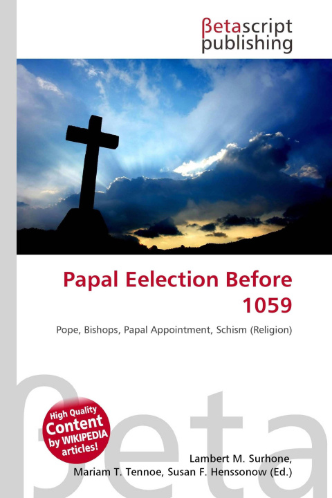 Kniha Papal Eelection Before 1059 Mariam T. Tennoe