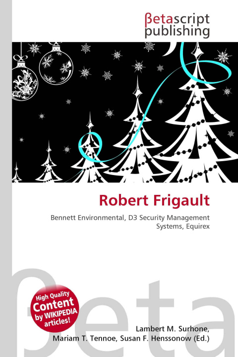 Knjiga Robert Frigault Mariam T. Tennoe