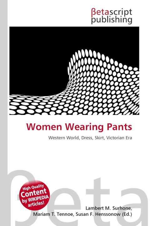 Kniha Women Wearing Pants Mariam T. Tennoe