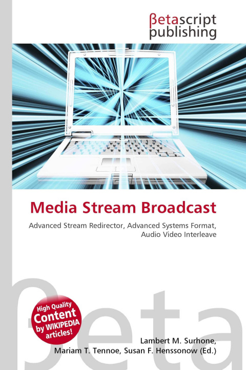 Knjiga Media Stream Broadcast Mariam T. Tennoe